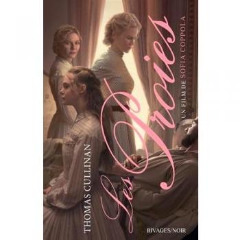 Las Presas: un filme de Sofia Coppola, Thomas Cullinan, Rivages