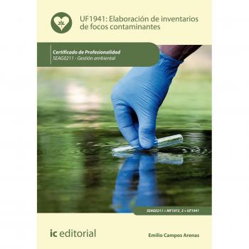 Elaboración de inventarios de focos contaminantes. SEAG0211 - Gestión ambiental