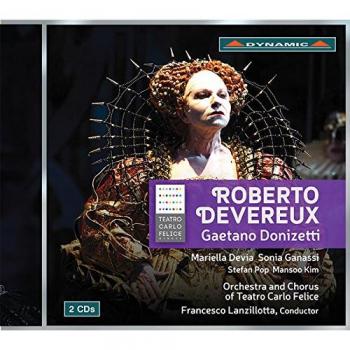 Roberto Devereux: Lyrical Tragedy in 3 Acts, Inspired by the Tragedy of Elizabeth of England