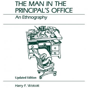 The Man in the Principal's Office: An Updated Ethnographic Study (Paperback)