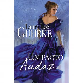 Bold Pact: A Historical Romance Novel by Laura Lee Guhrke