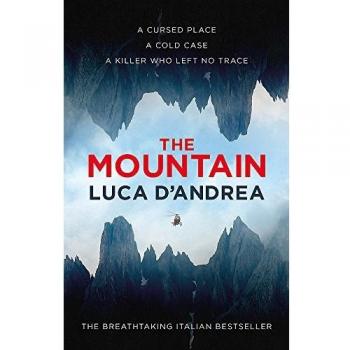 Luca D'Andrea - La Montaña - Novela de Aventuras y Suspenso