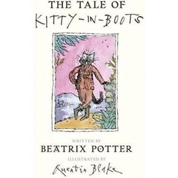 Cuento de Kitty con Botas - Beatrix Potter y Quentin Blake