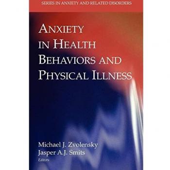 Anxiety and Health: Understanding Behaviors and Physical Illnesses