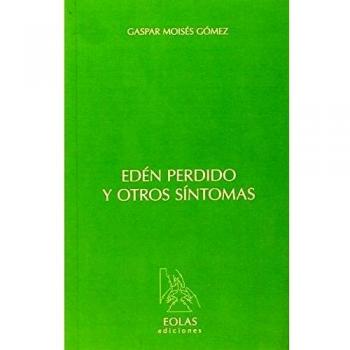 Edén Perdido Y Otros Síntomas
