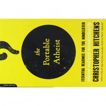 The Portable Atheist: Essential Readings for the Non-Believer