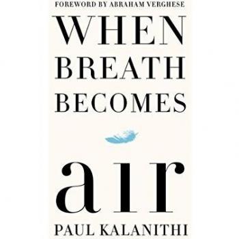 When Breath Becomes Air
