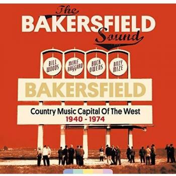 Bakersfield Sound 10-CD Deluxe Box Set - Country Music History Collection 1940-1974