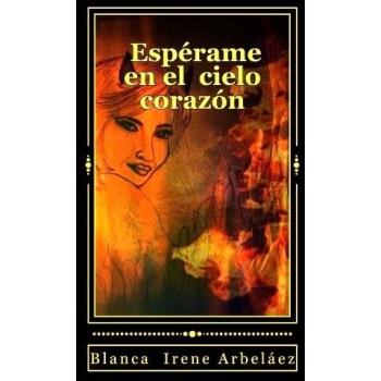 Esperame en el cielo corazon: Trisagium mortis