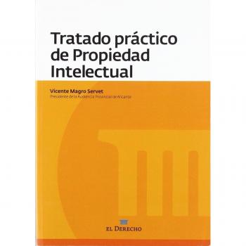 Tratado practico de propiedad intelectual