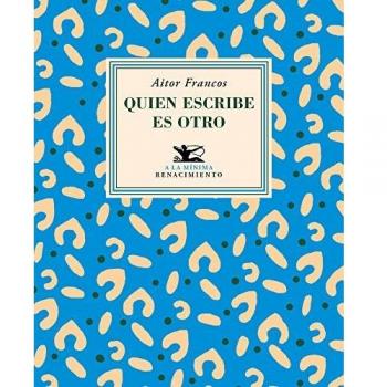 Quien escribe es otro: 23 (A LA MINIMA