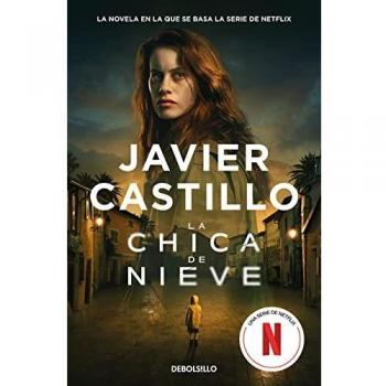 La chica de nieve: Una edición especial con la cubierta de la serie de Netflix (Best Seller