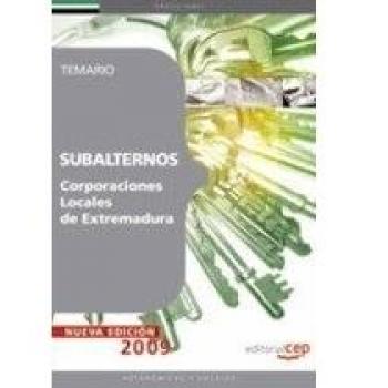 Subalternos Corporaciones Locales Extremadura. Temario