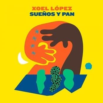 CD Sueños y Pan - Xoel López (2023)