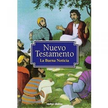 Nuevo testamento. la buena noticia [ilustr.infantil-juvenil]: Sin notas - rústica