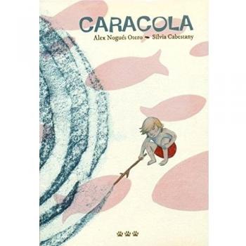 Caracola - Alex Nogués Otero