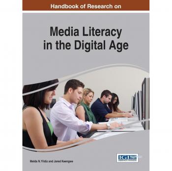 Manual de Investigación sobre la Alfabetización Mediática en la Era Digital (Avances en Medios, Entretenimiento y Artes)