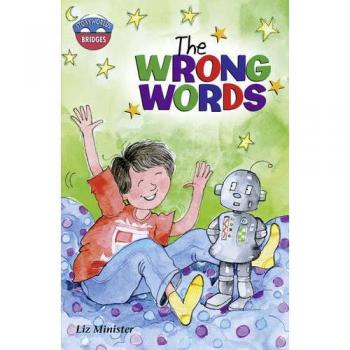 Libro Storyworlds Puentes Etapa 11 Las Palabras Incorrectas (único)