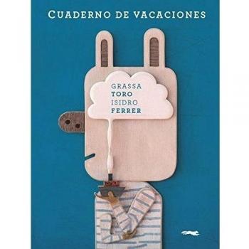 Cuaderno de vacaciones - Carlos Grassa Toro