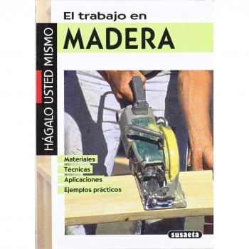 El trabajo en madera