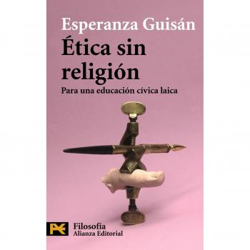 Ãtica sin religiÃ³n
