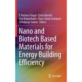 Nano and Biotech Based Materials for Energy Building Efficiency