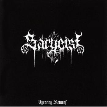 Tyranny Returns - Sargeist