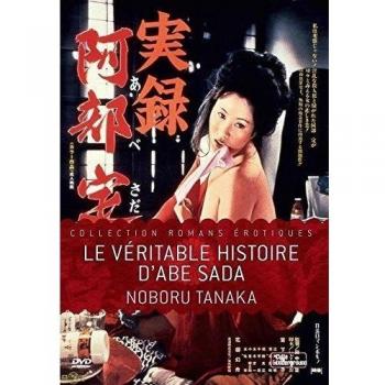 Veritable histoire d'abe sada la