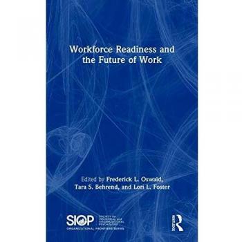 Workforce Readiness and the Future of Work