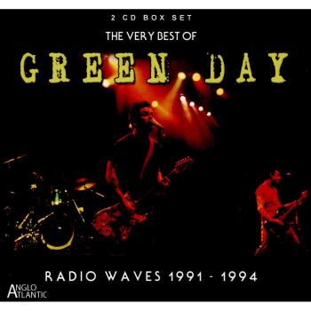 Radio Waves 1.991-.994 - Green Day