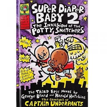 Super Diaper Baby 2: The Invasion of the Potty Snatchers