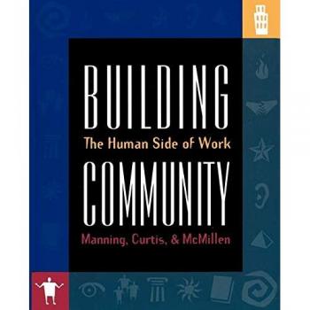 Construyendo Comunidad: El Lado Humano del Trabajo - Edición en Tapa Blanda