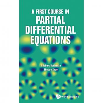 Comprehensive Introduction to Partial Differential Equations