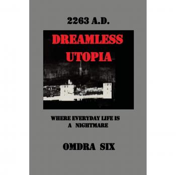 Utopía Sin Sueños (Equipo del Juicio Final, Band 2)