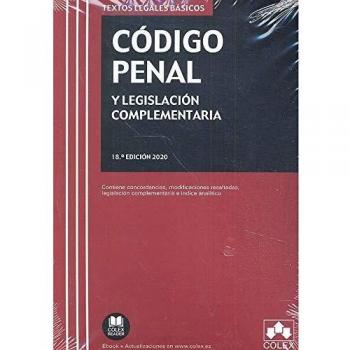Código Penal y Legislación complementaria: Contiene concordancias, modificaciones resaltadas, índice analítico y legislación complementaria: 1