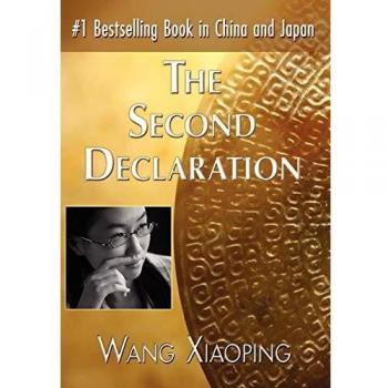 La Segunda Declaración - Edición de tapa dura de Xiaoping Wang