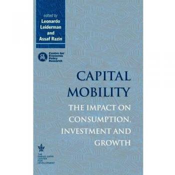 Movilidad de Capital: Impacto en el Consumo, Inversión y Crecimiento