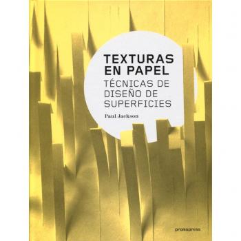 Texturas en papel. Técnicas de diseño de superficies