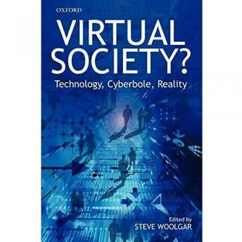 Sociedad Virtual: Tecnología, Ciberrealidad y Realidad Aumentada