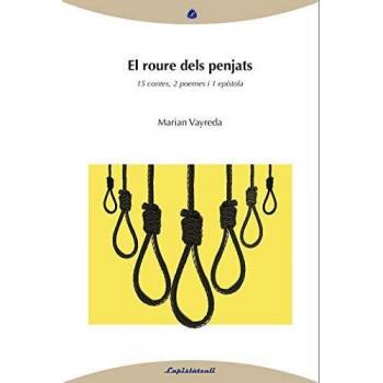 El roure dels penjats: 15 contes, 2 poemes, 1 epístola