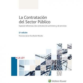 Contratación del sector público,La - Francisco Javier Escrihuela Morales