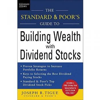 Dividend Wealth Building Guide by Standard & Poor's