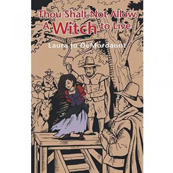 Thou Shalt Not Allow a Witch to Live - Edición en Rústica