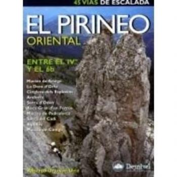 El Pirineo Oriental. Entre El IV° Y El 6b - Alberto Urtasun Uriz