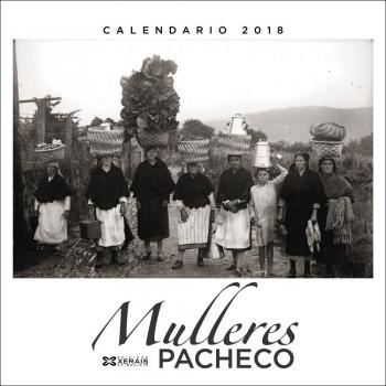Calendario 2018. Mulleres. Pacheco