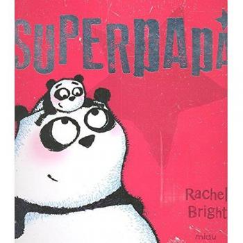 Superpapa - Rachel Bright
