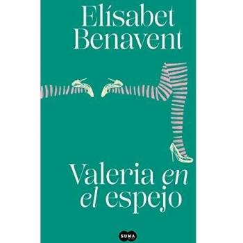 Valeria en el espejo - Elisabet Benavent