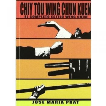 Chiy Tou Wing Chun Kuen