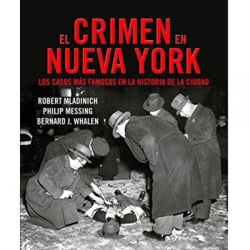 El crimen en Nueva York: Los casos más famosos de la historia de la ciudad