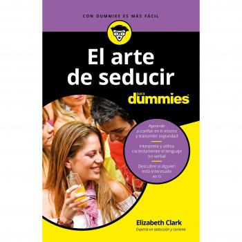El arte de seducir para Dummies - Elizabeth Clark